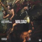 Legion Ft. Bryant Myers, Darell - Maldad MP3